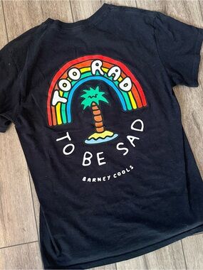 Barney Cools "Too Rad To Be Sad" t-shirt